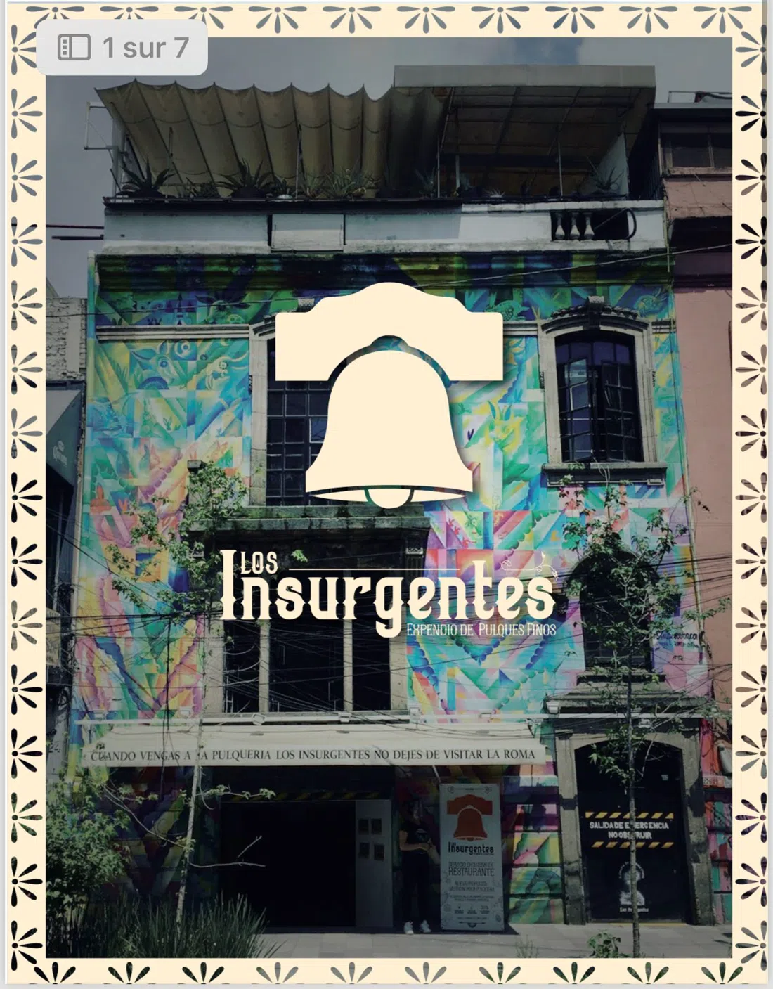 Los Insurgentes (Expendio de Pulques Finos Insurgentes), Mexico City